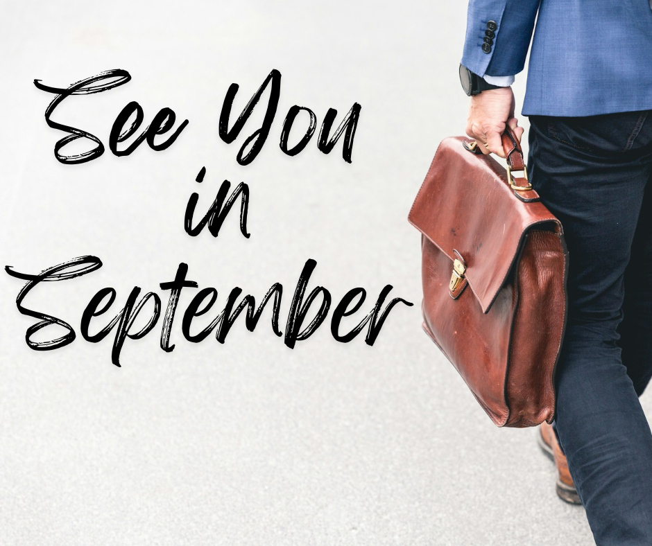 man with briefcase see you in September